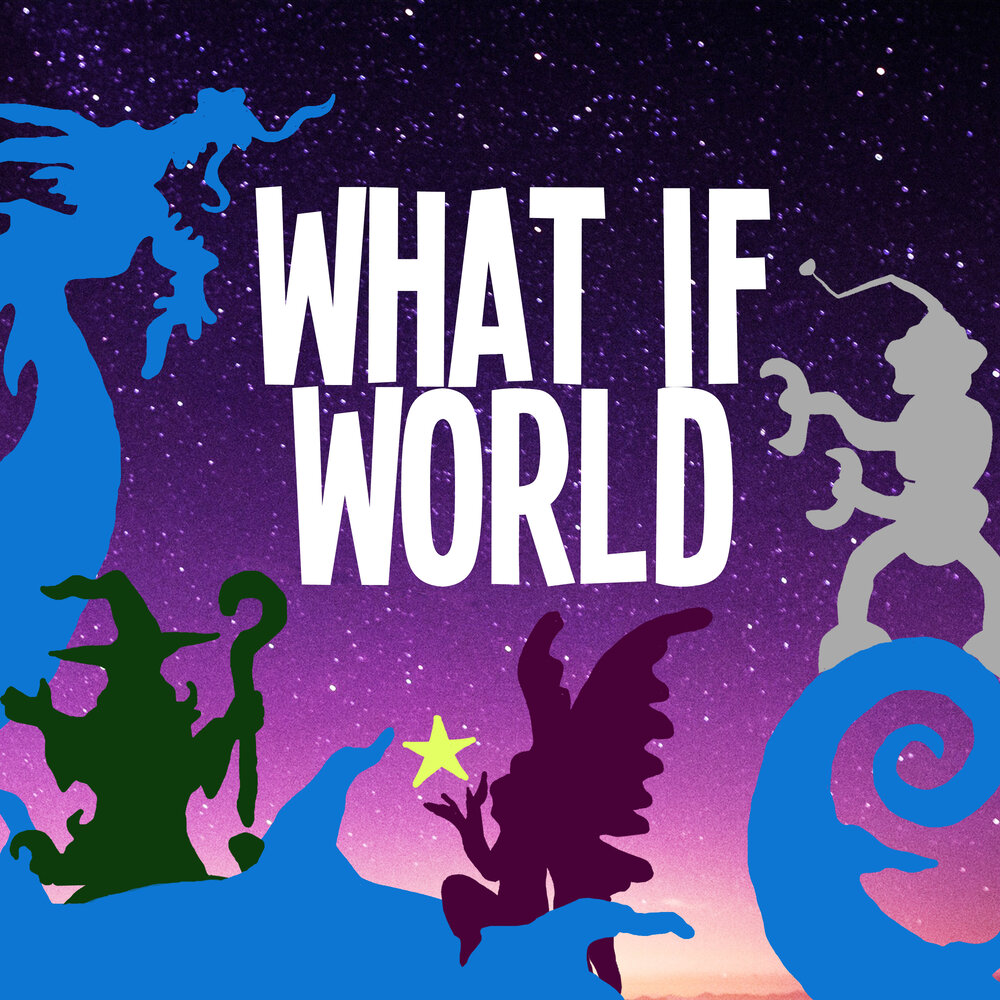 /static/pEDLI/WhatIfWorld - Main - Podcast Artwork.jpg?d=db5a5a505&m=pEDLI