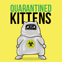 Quarantined Kittens